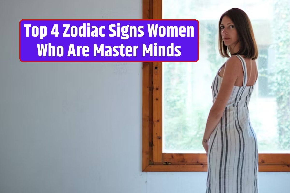 Women master minds, zodiac signs and intelligence, strategic thinking, intellectual prowess,