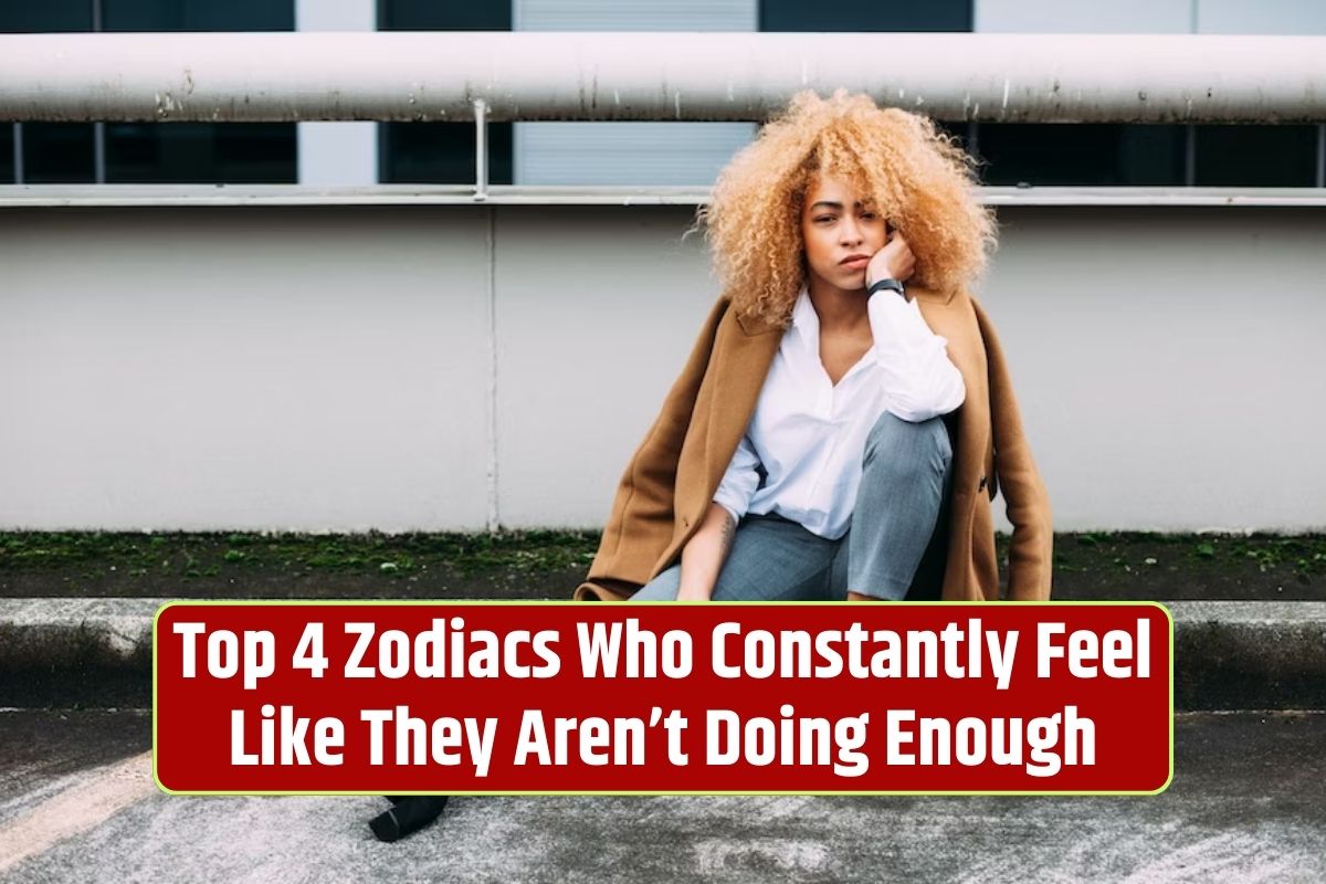 Zodiac signs, feeling inadequate, self-critical tendencies, ambitious nature, high standards, self-doubt,