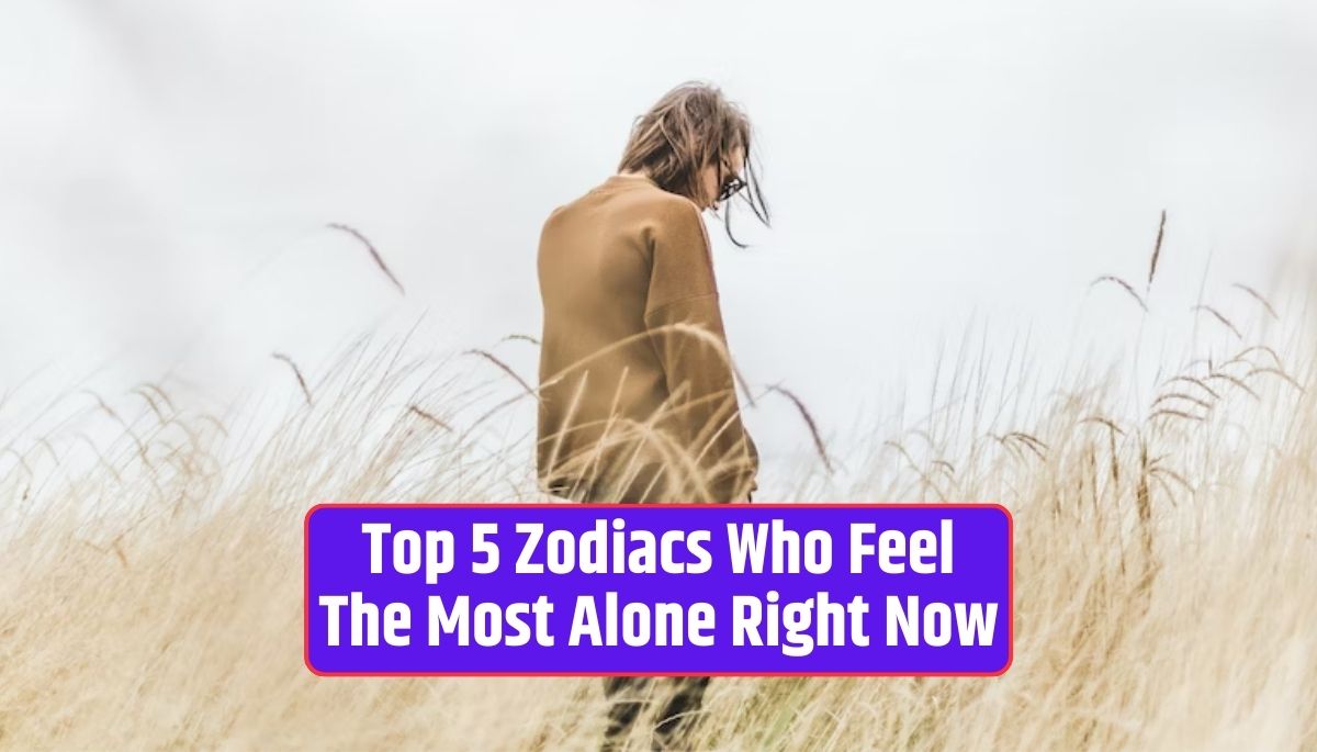 Loneliness, Zodiac Signs, Isolation, Aries, Taurus, Gemini, Cancer, Capricorn, Emotional Depth, Social Connections,